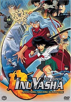 Watch Free Inuyasha the Movie: Affections Touching Across Time (2001)