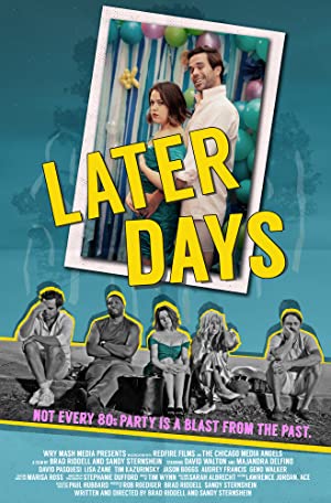 Watch Full Movie :Later Days (2021)