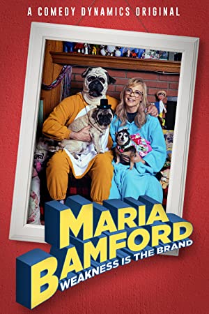 Watch Free Maria Bamford: Weakness Is the Brand (2020)