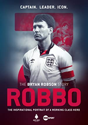 Watch Free Robbo The Bryan Robson Story (2021)