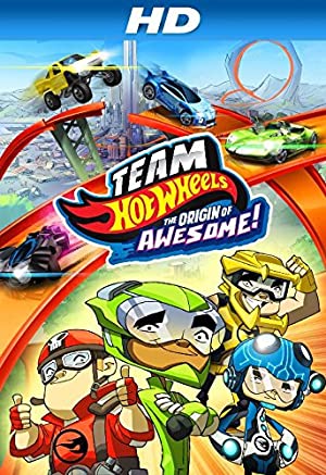 Watch Free Team Hot Wheels: The Origin of Awesome! (2014)