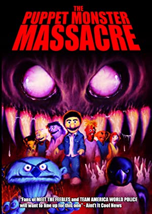 Watch Free The Puppet Monster Massacre (2010)