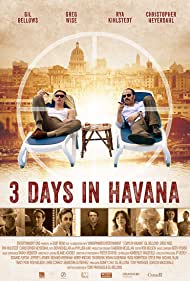 Watch Free 3 Days in Havana (2013)