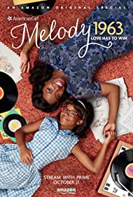 Watch Free An American Girl Story: Melody 1963  Love Has to Win (2016)