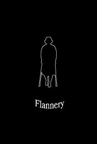 Watch Free Flannery (2019)