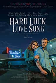 Watch Free Hard Luck Love Song (2020)