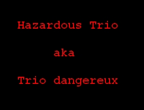 Watch Free Hazardous Trio (2001)