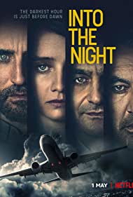 Watch Free Into the Night (2020 )