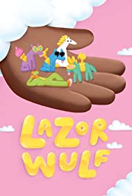 Watch Free Lazor Wulf (2019 )