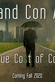 Watch Free Pros and Con Artists: The True Cost of Covid 19 (2021)