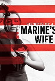 Watch Free Secrets of a Marines Wife (2021)