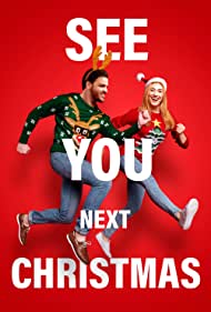 Watch Free See You Next Christmas (2021)