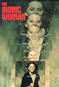 Watch Free The Bionic Woman (1976 1978)
