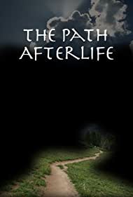 Watch Free The Path: Afterlife (2009)