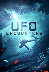 Watch Free UFO Encounters (2019)