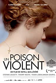 Watch Free Un poison violent (2010)