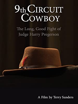 Watch Free 9th Circuit Cowboy  The Long, Good Fight of Judge Harry Pregerson (2021)