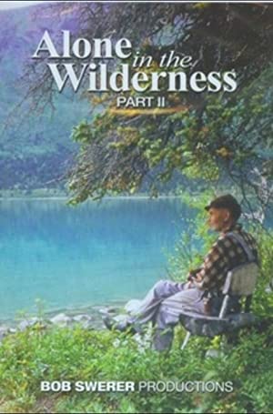 Watch Free Alone in the Wilderness Part II (2011)