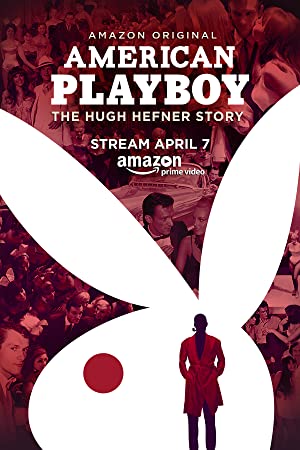 Watch Free American Playboy: The Hugh Hefner Story (2017)