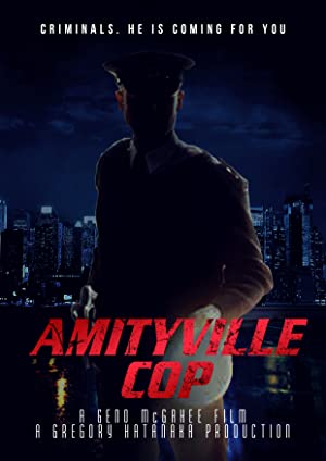 Watch Free Amityville Cop (2018)