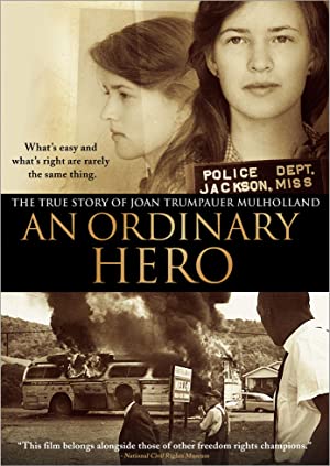 Watch Free An Ordinary Hero: The True Story of Joan Trumpauer Mulholland (2013)