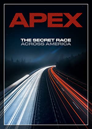 Watch Free APEX: The Secret Race Across America (2019)