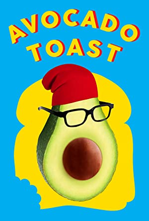 Watch Free Avocado Toast (2021)