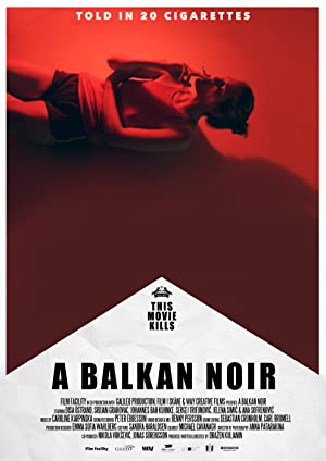 Watch Free A Balkan Noir (2017)