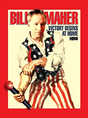 Watch Free Bill Maher: Victory Begins at Home (2003)