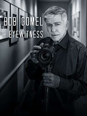 Watch Free Bob Gomel: Eyewitness (2020)
