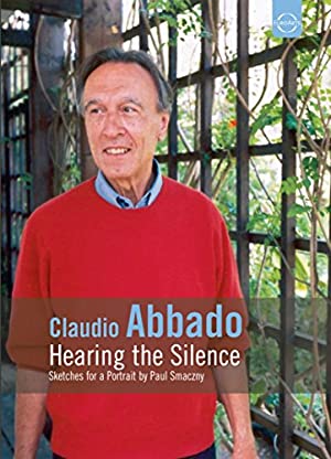 Watch Free Claudio Abbado: Hearing the Silence (2003)