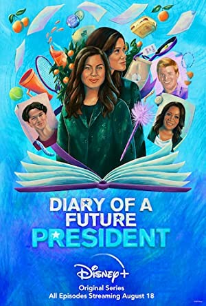 Watch Free Diary of a Future President (2020 )