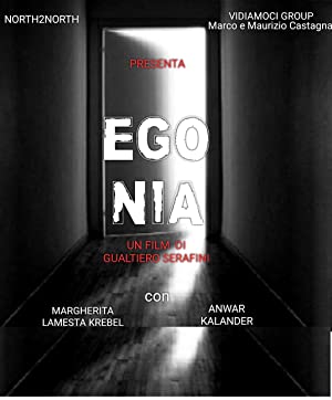 Watch Free EgoNia (2018)