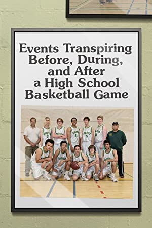 Watch Full Movie :Events Transpiring Before, During, and After a High School Basketball Game (2020)