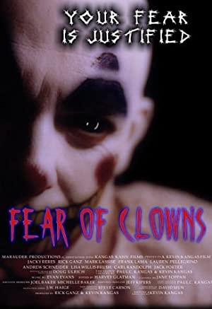 Watch Free Fear of Clowns (2004)