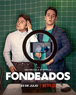 Watch Free Fondeados (2021)