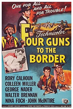 Watch Free Four Guns to the Border (1954)