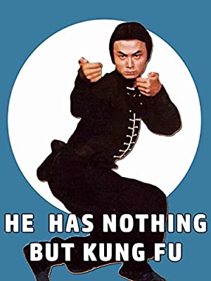 Watch Free He Has Nothing But Kung Fu (1977)