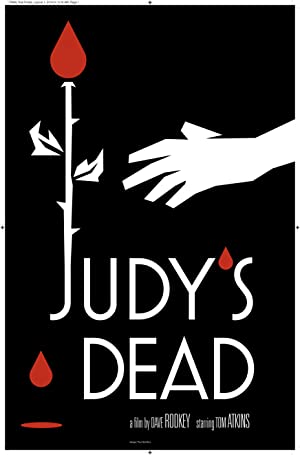 Watch Full Movie :Judys Dead (2014)