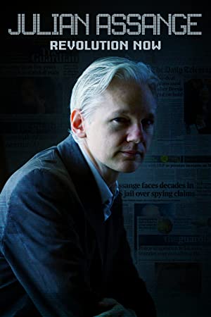Watch Free Julian Assange: Revolution Now (2020)