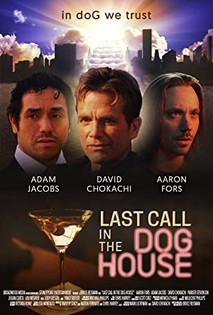 Watch Free Last Call in the Dog House (2021)