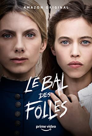 Watch Free Le bal des folles (2021)