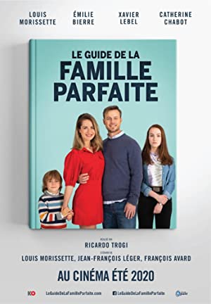 Watch Free Le Guide de la famille parfaite (2021)