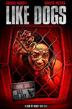 Watch Full Movie :Like Dogs (2021)