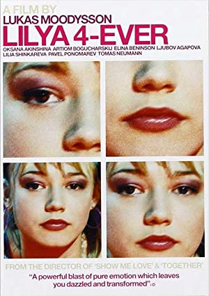 Watch Full Movie :Lilja 4ever (2002)