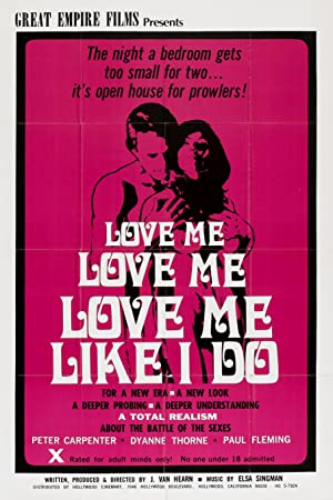 Watch Free Love Me Like I Do (1970)
