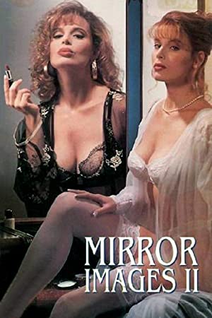 Watch Free Mirror Images II (1993)