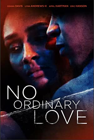 Watch Free No Ordinary Love (2019)