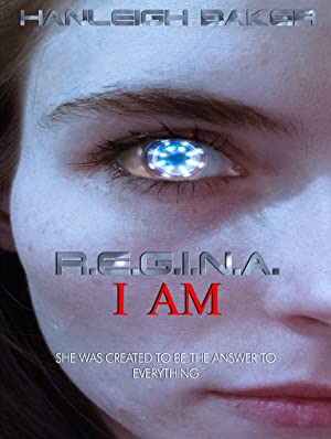 Watch Free R.E.G.I.N.A. I Am (2020)