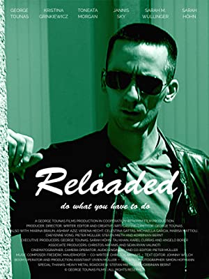 Watch Full Movie :Reloaded (2021)